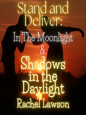 cover image of In the Moonlight / Shadows in the Daylight